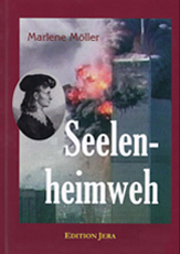 Seelenheimweh: Vom kurzen Leben und langen Sterben eines Terroristen; Buch ueber Terrorismus von Marlene Moeller
